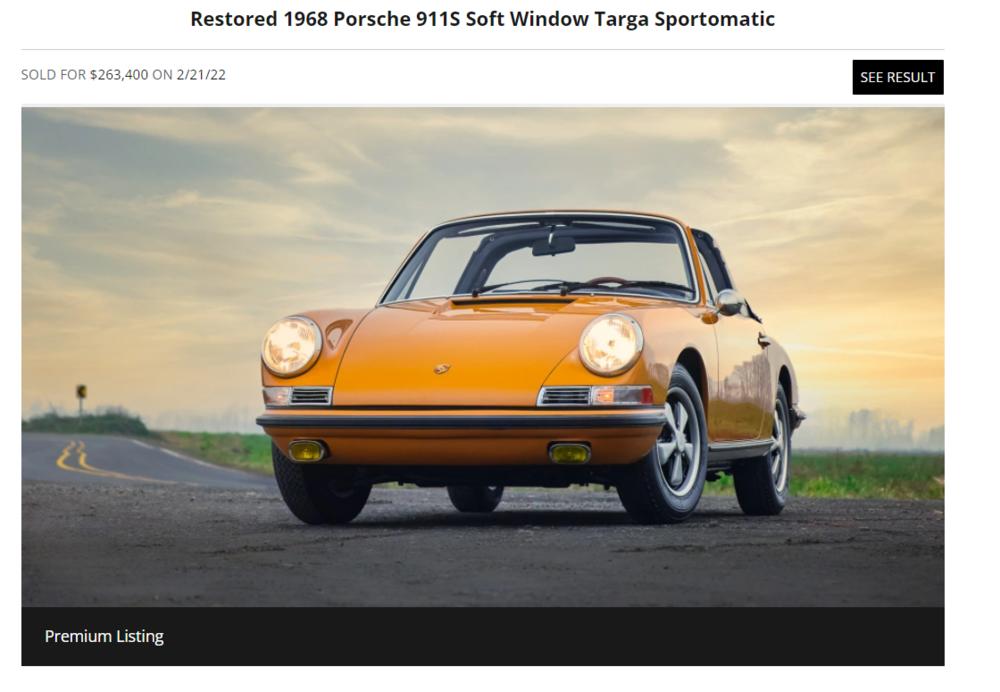 Name:  2022-02-21 22_35_31-Restored 1968 Porsche 911S Soft Window Targa Sportomatic for sale on BaT Auc.jpg
Views: 132
Size:  58.2 KB