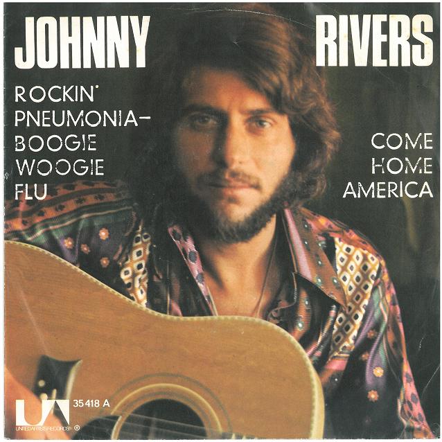 Name:  johnny-rivers-rockin-pneumonia-boogie-woogie-flu-united-artists-2.jpg
Views: 1204
Size:  71.1 KB